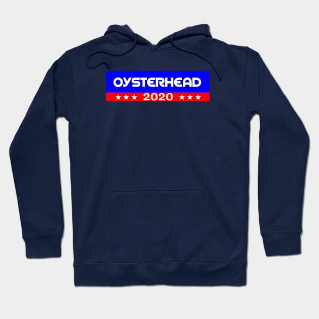 OYSTERHEAD 2020 Hoodie by Trigger413